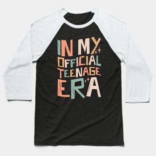 In My Teenage Era Baseball T-Shirt